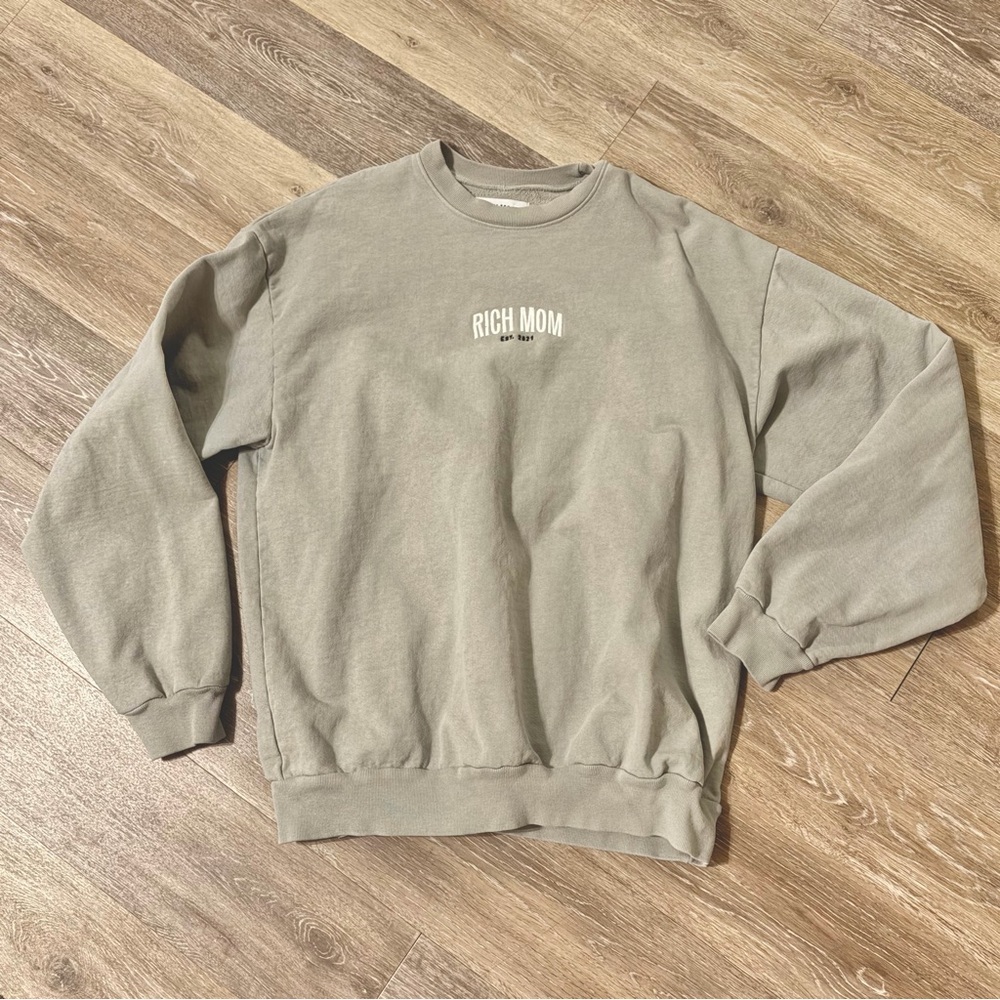 Rich Mom Sweatshirt